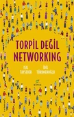 Torpil Değil Networking - 1