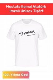 Cumhuriyetin 100. Yılına Özel 30 Ağustos 29 Ekim 10 Kasım Mustafa Kemal Atatürk İmzalı Unisex Tişört - 1