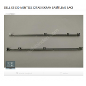 DELL E5530 MENTEŞE ÇITASI EKRAN SABİTLEME SACI - 1