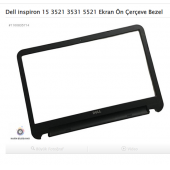 Dell inspiron 15 3521 3531 5521 Ekran Ön Çerçeve Bezel - 1