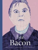 İşte Bacon (Ciltli) - 1
