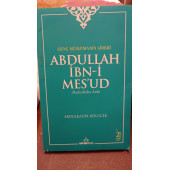 Genç Müslümanın Lideri Abdullah İbni Mesud (r.a.) Abdulkadir Bölücek RAVZA YAYINLARI - 1