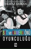 Uygulamalı Set ve Kamera Önü Oyunculuğu - 1