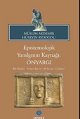 Epistemolojik Yanılgının Kaynağı: Önyargı - 1