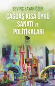 Çağdaş Kısa Öykü Sanatı Ve Politikaları - 1