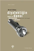 Diyalektiğin Dansı  Marx’ın Yönteminde Adımlar - 1