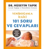 YENİDOĞANLA İLGİLİ 101 SORU VE CEVAPLARI  DR.HÜSEYİN TAPİK  TİMAŞ - 1