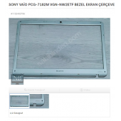SONY VAİO PCG-7182M VGN-NW2ETF BEZEL EKRAN ÇERÇEVESİ - 1