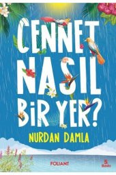 Cennet Nasıl Bir Yer - 1