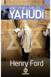 Beynelmilel Yahudi Henry Ford - 1