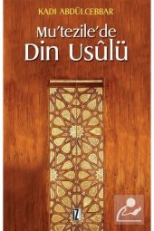 Mutezilede Din Usûlü - 1