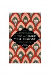 Ahyar Ve Ebrarın Yolu Tasavvuf - 1