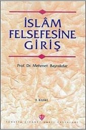 Islam Felsefesine Giriş  Prof. Dr. Mehmet Bayraktar - 2