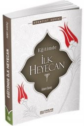 Eğitimde Ilk Heyecan - 2