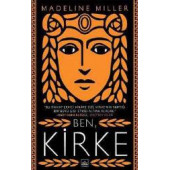 BEN, KİRKE - MADELINE MILLER - 1