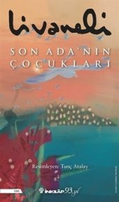 İnkılap Kitabevi Zülfü Livaneli Son Ada'nın Çocukları - 1