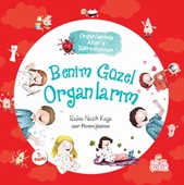 Benim Güzel Organlarım - Organlarımla Allah'a Şükrediyorum - 1