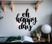 Oturma Odası, Ofis, Dükkan Duvar Sticker Yazı Alıntı Oh Mutlu Günler Odası Ev Dekorasyonu Fikir Çıkartmaları 22,5 inç x 22,5 inç - 1