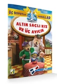 Altın Saçlı Kız ve Üç Ayıcık / Üç Boyutlu Masallar - 1