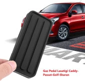 OTO MOTTO Caddy 2 Golf 3 Jetta Passat Sharan Gaz Pedal Lastiği - 4