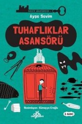 Hikaye Anahtarcısı 01 - Tuhaflıklar Asansörü (Ciltli) - 1