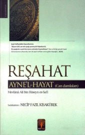 Reşahat Ayne’l-Hayat - 1