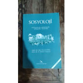 Sosyoloji .. Kavramlar, Kurumlar, Süreçler, Teoriler Zeki Arslantürk - 1