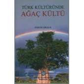Türk Kültüründe Ağaç Kültü - 1