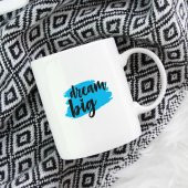 Dream Big Kupa Özel Tasarım Kupa - 2