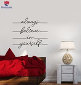Oturma Odası, Ofis, Dükkan Duvar Sticker Her Zaman Kendinize İnanın İlham Alıntı Motivasyon Çıkartmaları - 1