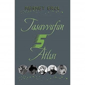 Tasavvufun Beş Atlısı - 1
