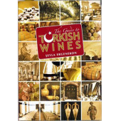 The Guide to Turkish Wines - 1