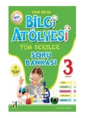 BİLGİ ATÖLYESİ 3.SINIF TÜM DERSLER SORU BANKASI - 1