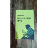 Roman İncelemesine Giriş ...  Fatih Tepebaşılı - 1