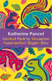 Central Parkın Sincapları Pazartesileri Üzgün Olur - 1