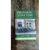 PROTOKOL YÖNETİMİ - Kamusal Alanda Protokol Kuralları Nihat Aytürk - 1