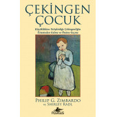 Çekingen Çocuk: Küçüklükten Yetişkinliğe Çekingenliğin Üstesinden Gelme ve Önüne Geçme - 1