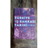 TÜRKİYE İŞ BANKASI TARİHİ UYGUR KOCABAŞOĞLU - GÜVEN SAK - 1