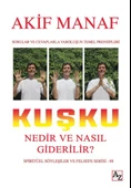 Kuşku Nedir ve Nasıl Giderilir? - 1