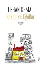 Everest Yayınları Orhan Kemal Eskici Ve Oğulları - 1