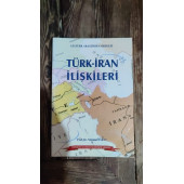 TÜRK İRAN İLİŞKİLERİ MEHMET SARAY - 1