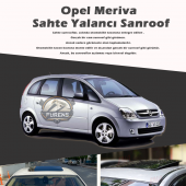 Opel Meriva Parlak Siyah Yalancı Çakma Sahte Sunroof - 1