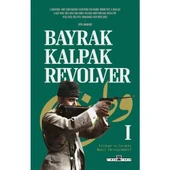 BAYRAK KALPAK REVOLVER 1 HAKAN BOZ  TİMAŞ - 1