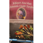 Kifayet Ana'dan Anadolu Usulü Tarifler - 1