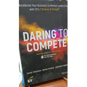Daring to Compete: Accelerate Your Business to Market Leadership with EY's 7 Drivers of Growth Diane Foreman Wiley - 1