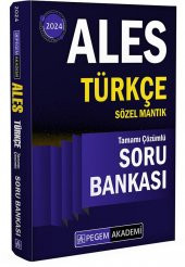2024 ALES Türkçe Sözel Mantık Tamamı Çözümlü Soru Bankası Pegem Yayınları - 1