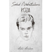Sokak Nöbetçileri : Koza Sarca - 1