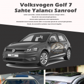 Volksvogen Golf 7 Parlak Siyah Yalancı Çakma Sahte Sunroof - 1