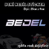 Bedel sticker -  2 adet Araba motosiklet yazıları  - atv - tablet - pc - cam uyumlu - 1