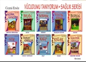 ÖZYÜREK VÜCUDUMU TANIYORUM SAĞLIK SERİSİ ( 10 KİTAP ) - 1